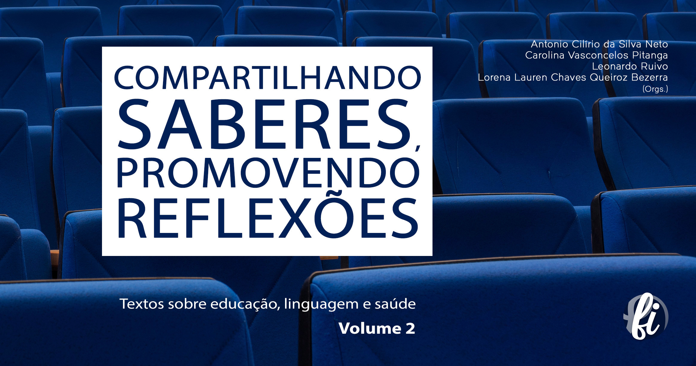 Compartilhando saberes, promovendo reflexões: textos sobre educação